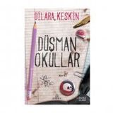 Düşman Okullar Ciltli - Dilara Keskin