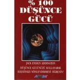 Düşünce Gücü - Jack Ensign Addington