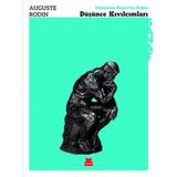 Düşünce Kıvılcımları - Auguste Rodin