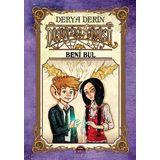 Düşünceler Gömüsü - Beni Bul - Derya Derin