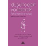 Düşünceleri Yöneterek Kendi Kendine Terapi - Kolektif