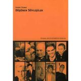 DÜŞÜNEN SÖYLEŞİLER - LEVENT YILMAZ