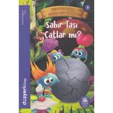 Düşyeri Yayınları Sabır Taşı Çatlar Mı? - Evrensel Değerler Serisi