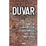 Duvar: Sedat Peker’in İtiraf, İfşaat ve İddialarına İlişkin Türkiye İşçi Partisi Araştırma Raporu