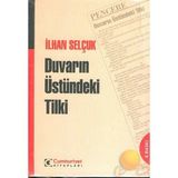 DUVARIN ÜSTÜNDEKİ TILKI - İLHAN SELÇUK