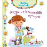 Duygu Veterinercilik Oynuyor - Küçük Hanımlar - Emilie Beaumont
