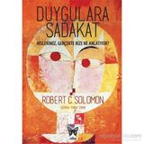 Duygulara Sadakat - Robert C. Solomon