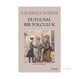 Duygusal Bir Yolculuk - Laurence Sterne