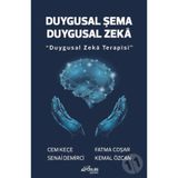 Duygusal Şema Duygusal Zeka - Duygusal Zeka Terapisi - A. Cem Keçe