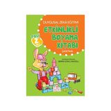 DUYGUSAL ZEKÂ EĞİTİMİ ETKINLIKLI BOYAMA KİTABI - BERRIN GÖNCÜ IŞIKOĞLU