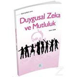 Duygusal Zeka Ve Mutluluk - Metin Kan