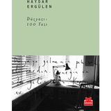Düzyazı 100 Yazı - Haydar Ergülen