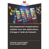 Développement d'applications mobiles avec des applications d'image à l'aide de Xamarin