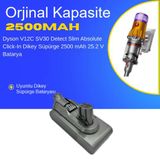 Dyson V12C SV30 Detect Slim Absolute Click-In Dikey Süpürge 2500 mAh 25.2 V Batarya – Orjinal Uyumlu Uzun Ömürlü