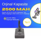 Dyson V8 SV10 SV25 Absolute Tip2 Dikey Süpürge 2500 mAh 21.6 V Batarya – Orjinal Uyumlu Uzun Ömürlü, Yüksek Performans Pil