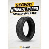 E-HOBİ SEGWAY NİNEBOT F3 PRO SCOOTER DIŞ LASTİK EKSTRA DAYANIMLI ZIRHLI LASTİK