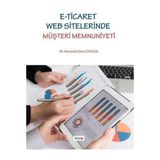 E Ticaret Web Sitelerinde Müşteri Memnuniyeti - Mustafa Emre Civelek