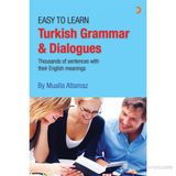 EASY TO LEARN TURKISH GRAMMAR & DIALOGUES - MUALLA ATLAMAZ