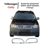 EBAL OTO AKSESUAR Krom Far Çerçevesi 2 Prç. 2004-2010 Arası P.çelik Vw Caddy ile uyumlu