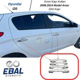 Ebal Oto Hyundai I20 Krom Kapı Kolu 4 Kapı 2008-2014 Arası Paslanmaz Çelik