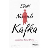 Ebedi Nişanlı Kafka - Jacqueline Raoul-Duval