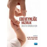 Ebeveynliğe Hazırlık Nobel Akademik Yayıncılık