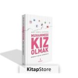 Ebu Cehil Çağında Muhammedi Kız Olmak Ömer Faruk Korkmaz