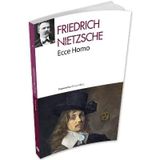 Ecce Homo - Friedrich Nietzsche
