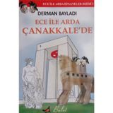 Ece ile Arda Çanakkale'de - Derman Bayladı