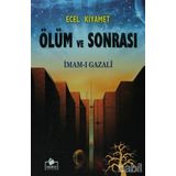 ECEL KIYAMET ÖLÜM VE SONRASI (2.HMR + B. BOY + CILTLI) - İMAM-I GAZALI