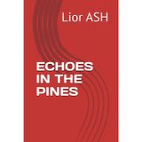 ECHOES IN THE PINES