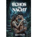 Echos Der Nacht: Paranormale Liebesgeschichte „Werwolf-Wandler“