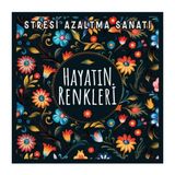 Ecoflex Hayatın Renkleri Yetişkinler Için Boyama Kitabı Mandala