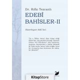 Edebi Bahisler - Rıfkı Tezcanlı