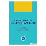 Edebiyat Fakültesi Öğrenci Panelleri Zeki Taştan, Zeki Duman, Güler Yılmaz