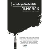 Edebiyat Kolektifi Almanak Yıllık Edebiyat ve Sanat Dergisi 02 - 2024