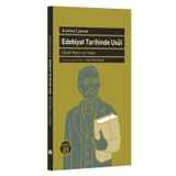 Edebiyat Tarihinde Usül - Gustave Lanson