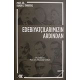 Edebiyatçılarımızın Ardından - Faruk K. Timurtaş