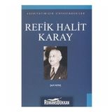 Edebiyatımızın Zirvesindekiler - Refik Halit Karay - Prof. Dr. Şerif Aktaş