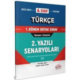 Editör Yayınları 6. Sınıf Türkçe 1. Dönem Ortak Sınavı 2. Yazılı Senaryoları Tamamı Çözümlü