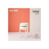 EDMONDA EV AKSESUAR CEMRE 2Li PUF TABURE BENCH MAKYAJ SANDALYESİ BEYAZ AYAK