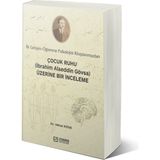 Efe Akademi Yayınları Ilk Gelişim-Öğrenme Kitaplarımızdan, Çocuk Ruhu - Nihat Köse