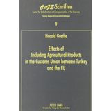 Effects of Including Agricultural Products in the Customs Union Between Turkey and the Eu: A Partial Equilibrium Analysis for Turkey: 9