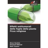 Effetti antitumorali delle foglie della pianta Ficus religiosa