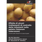 Effetto di alcuni trattamenti di controllo delle infestanti sulla patata (Solanum tuberosum)
