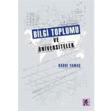 Efil Yayınevi Bilgi Toplumu Ve Üniversiteler