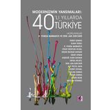 Efil Yayınevi Modernizmin Yansımaları: 40’lı Yıllarda Türkiye