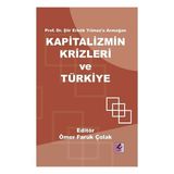 Efil Yayınevi Prof. Dr. Şiir Erkök Yılmaz’a Armağan: Kapitalizmin Krizleri ve Türkiye - Ocak 2024
