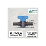 EFOR Sulama 16 mm Boru ve Conta Bağlantılı Damlama Sulama Vanası - Çıkış Nipelli (50 Adet)