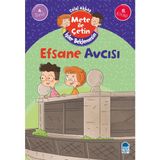 Efsane Avcısı - Mete Ile Çetin Işler Beklemesin - 4. Sınıf Hikaye Seti